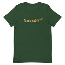 Load image into Gallery viewer, Vacunado Unisex T-Shirt